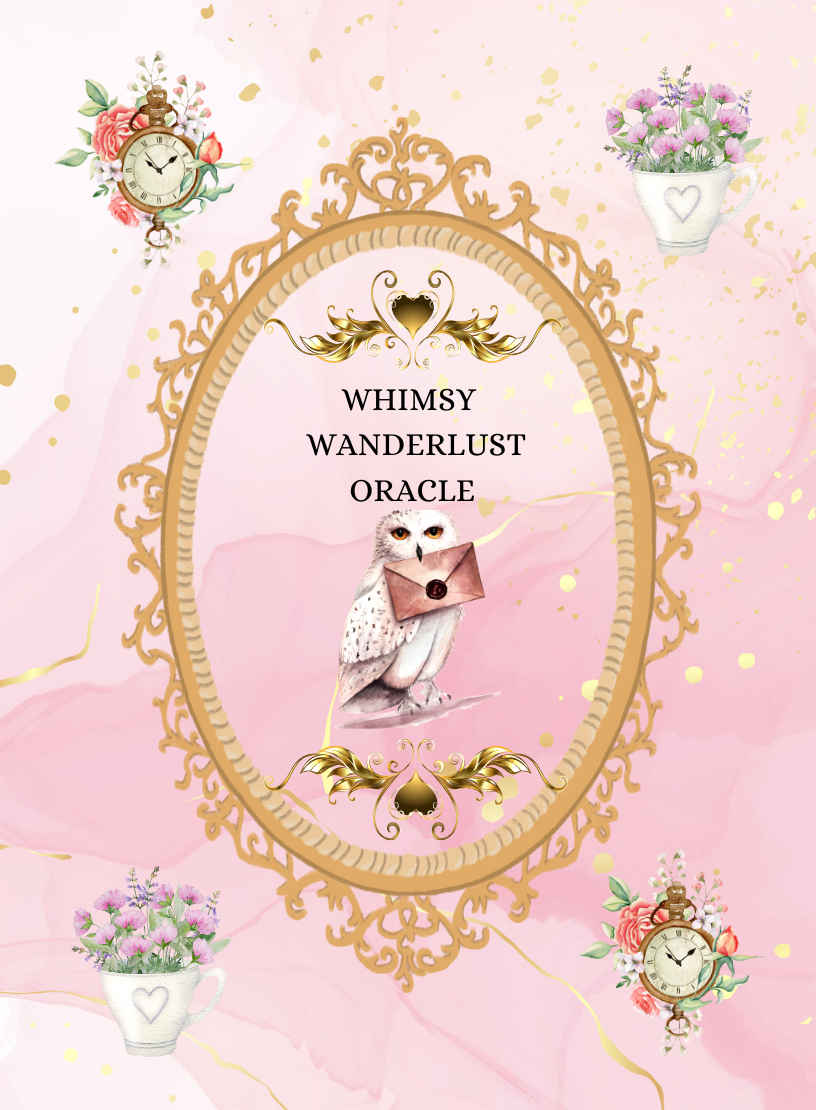 Avail Soon~ Whimsy Wanderlust Oracle
