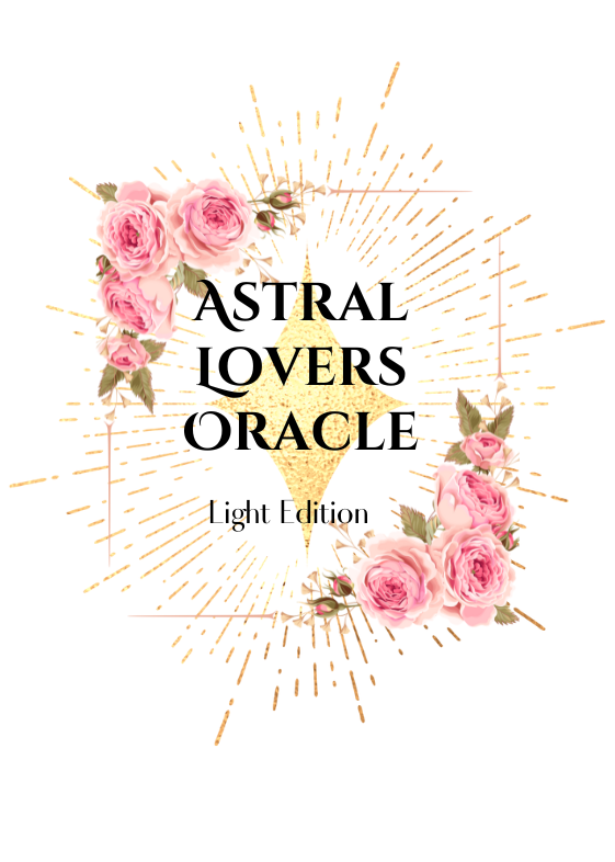 Astral Lovers Oracle ~Light Edition